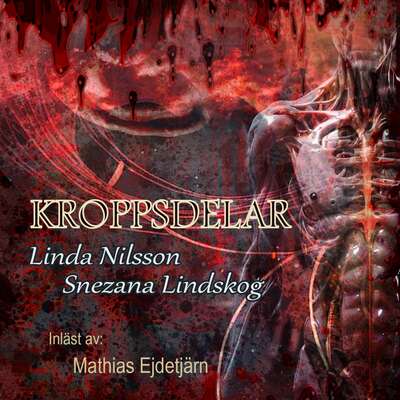 Kroppsdelar - Snezana Lindskog och Linda Nilsson.