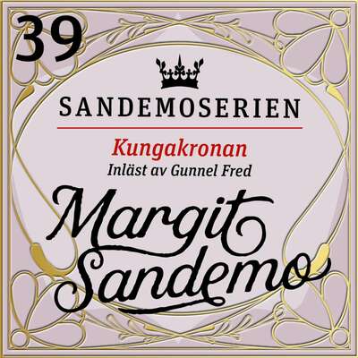 Kungakronan - Margit Sandemo.