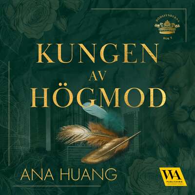 Kungen av högmod - Ana Huang.