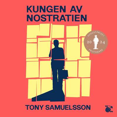 Kungen av Nostratien - Tony Samuelsson.