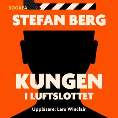 Kungen i luftslottet - Stefan Berg.