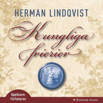 Kungliga frierier - Herman Lindqvist.