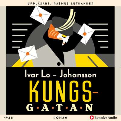 Kungsgatan : roman - Ivar Lo-Johansson.