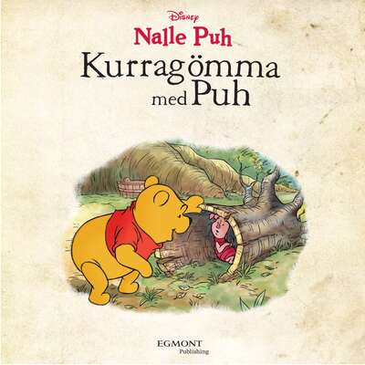 Kurragömma med Puh - Catherine Hapka och Thea Feldman.