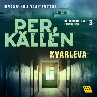 Kvarleva - Per Källén.