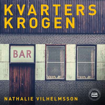 Kvarterskrogen - Nathalie Vilhelmsson.