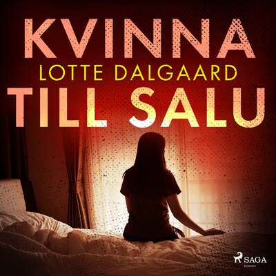 Kvinna till salu - Lotte Dalgaard.