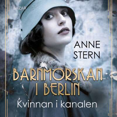 Kvinnan i kanalen - Anne Stern.