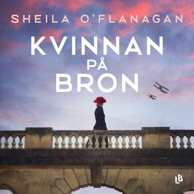 Kvinnan på bron - Sheila O'Flanagan.