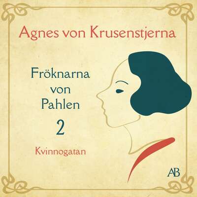 Kvinnogatan - Agnes von Krusenstjerna.