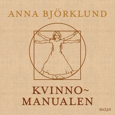 Kvinnomanualen - Anna Björklund.