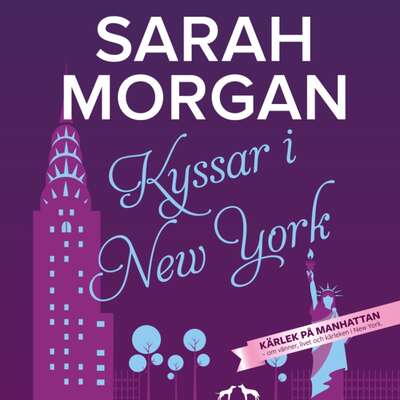 Kyssar i New York - Sarah Morgan.