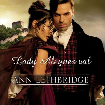 Lady Aleynes val - Ann Lethbridge.