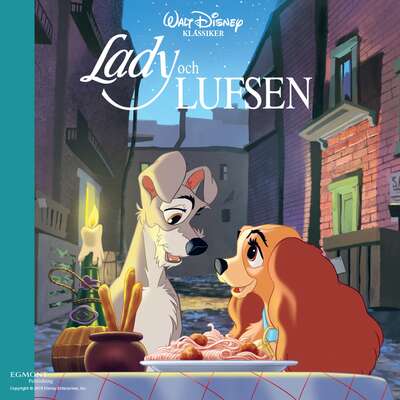 Lady och Lufsen - Disney.