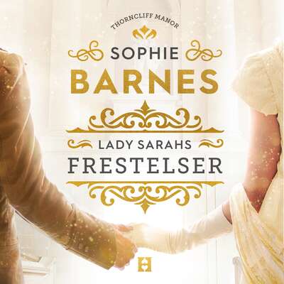 Lady Sarahs frestelser - Sophie Barnes.