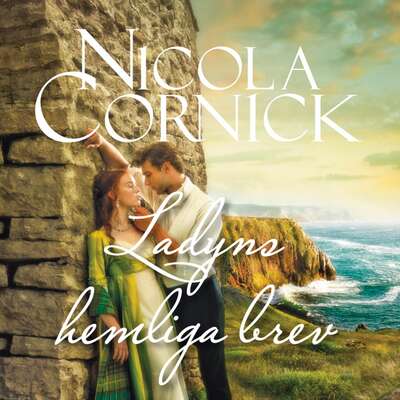 Ladyns hemliga brev - Nicola Cornick.