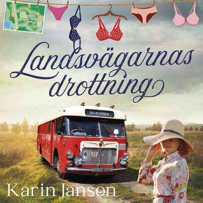 Landsvägarnas drottning - Karin Janson.