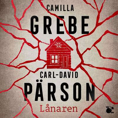 Lånaren - Camilla Grebe och Carl-David Pärson.