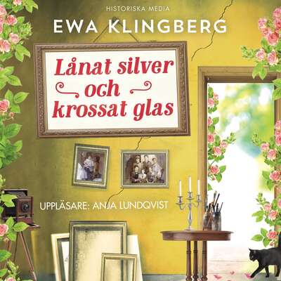 Lånat silver och krossat glas - Ewa Klingberg.