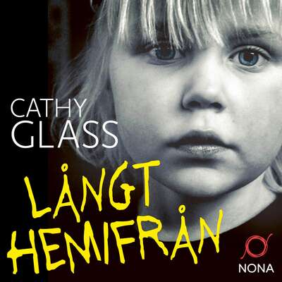 Långt hemifrån - Cathy Glass.