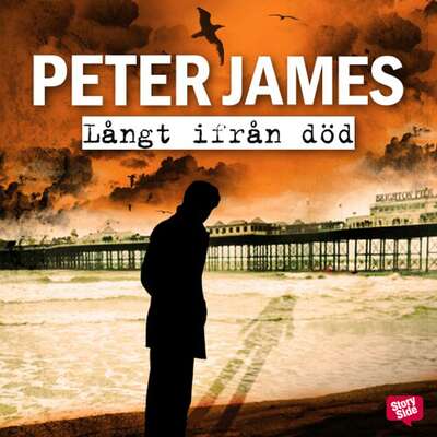 Långt ifrån död - Peter James.