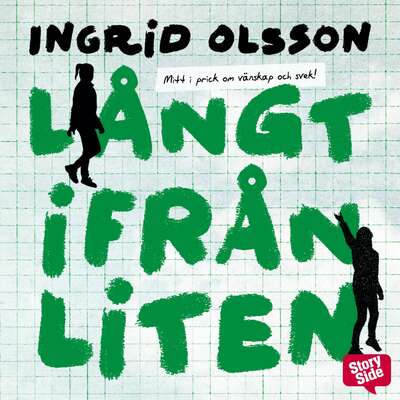 Långt ifrån liten - Ingrid Olsson.