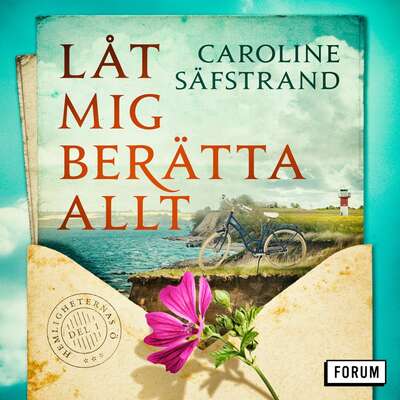 Låt mig berätta allt - Caroline Säfstrand.