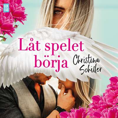 Låt spelet börja - Christina Schiller.