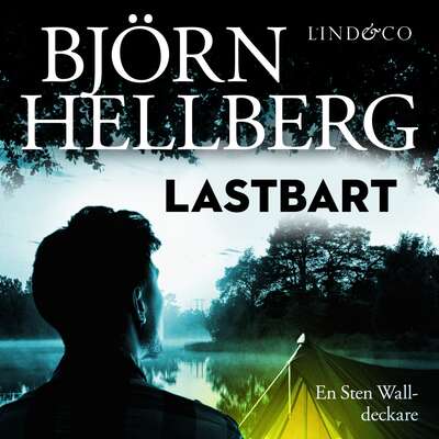 Lastbart - Björn Hellberg.