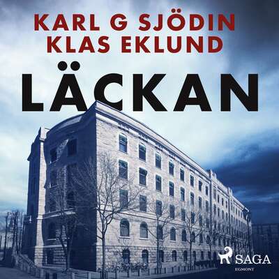 Läckan - Klas Eklund och Karl G Sjödin.