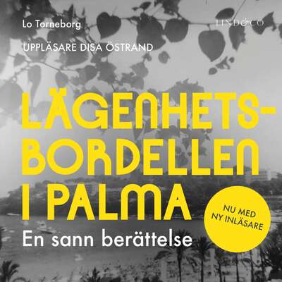 Lägenhetsbordellen i Palma: En sann berättelse