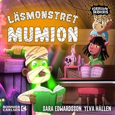 Läsmonstret Mumion - Sara Edwardsson och Ylva Hällen.