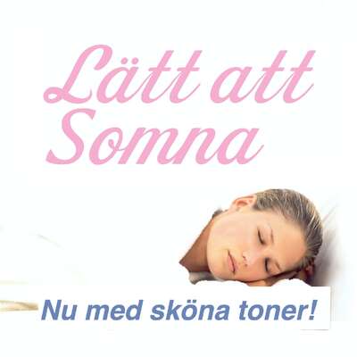 Lätt att Somna - nu med sköna toner - sova - sömn - sömnproblem