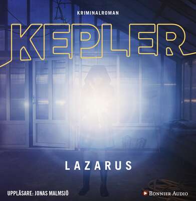 Lazarus - Lars Kepler.