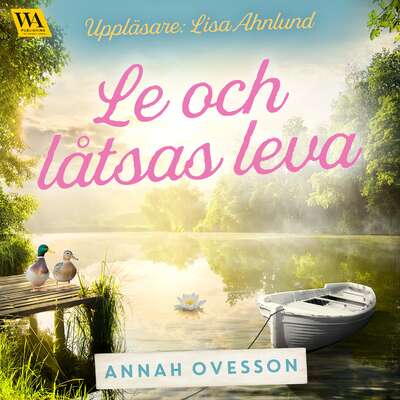 Le och låtsas leva - Annah Ovesson.