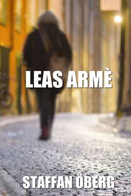 Leas armé, del 2 - Staffan Öberg.