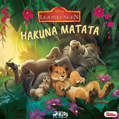 Lejonkungen - Hakuna Matata - Disney.