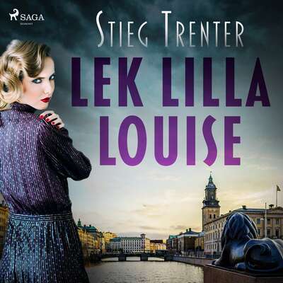 Lek lilla Louise - Stieg Trenter.