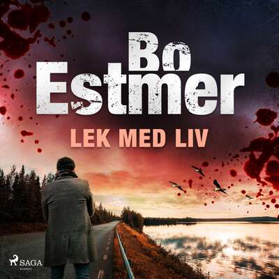 Lek med liv - Bo Estmer.