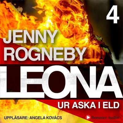 Leona. Ur aska i eld - Jenny Rogneby.