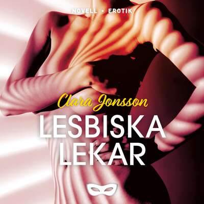 Lesbiska lekar - Clara Jonsson.