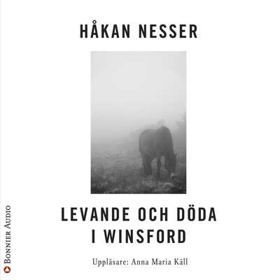 Levande och döda i Winsford - Håkan Nesser.