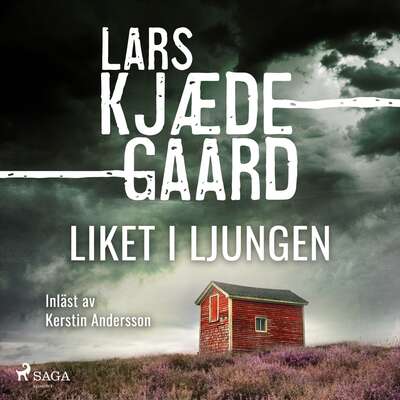 Liket i ljungen - Lars Kjaedegaard.