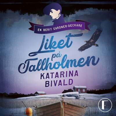 Liket på Tallholmen - Katarina Bivald.