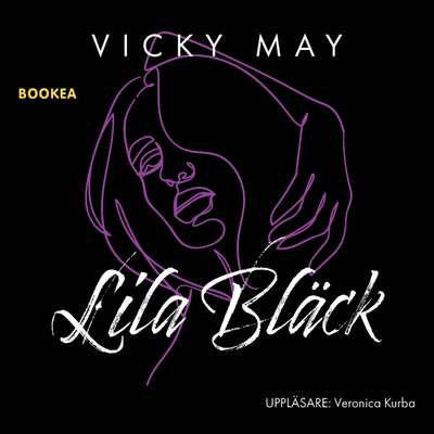 Lila Bläck - Vicky May.