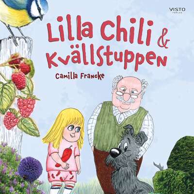 Lilla Chili & Kvällstuppen - Camilla Francke.