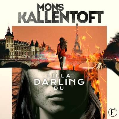 Lilla darling du - Mons Kallentoft.