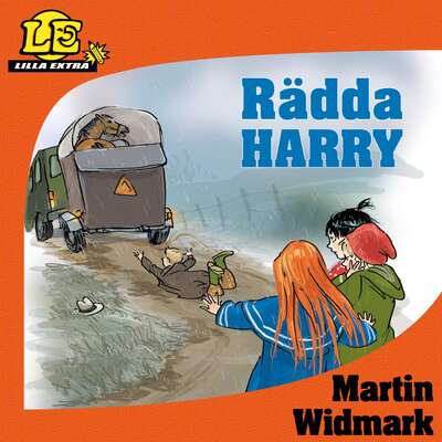 Lilla Extra. Rädda Harry - Martin Widmark.