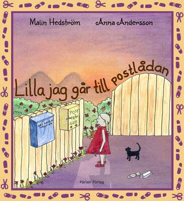 Lilla jag går till postlådan - Malin Hedström.