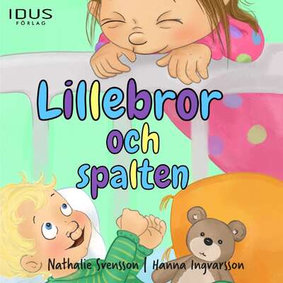 Lillebror och spalten - Nathalie Svensson.